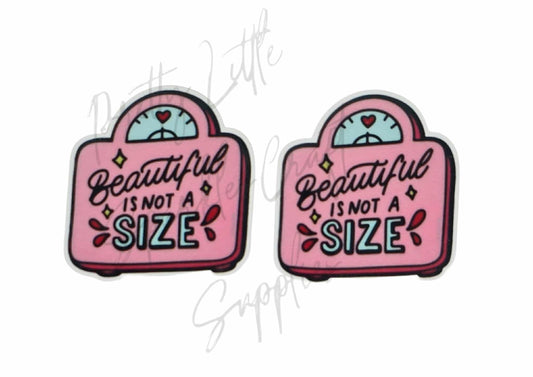 Beautiful Is Not A Size