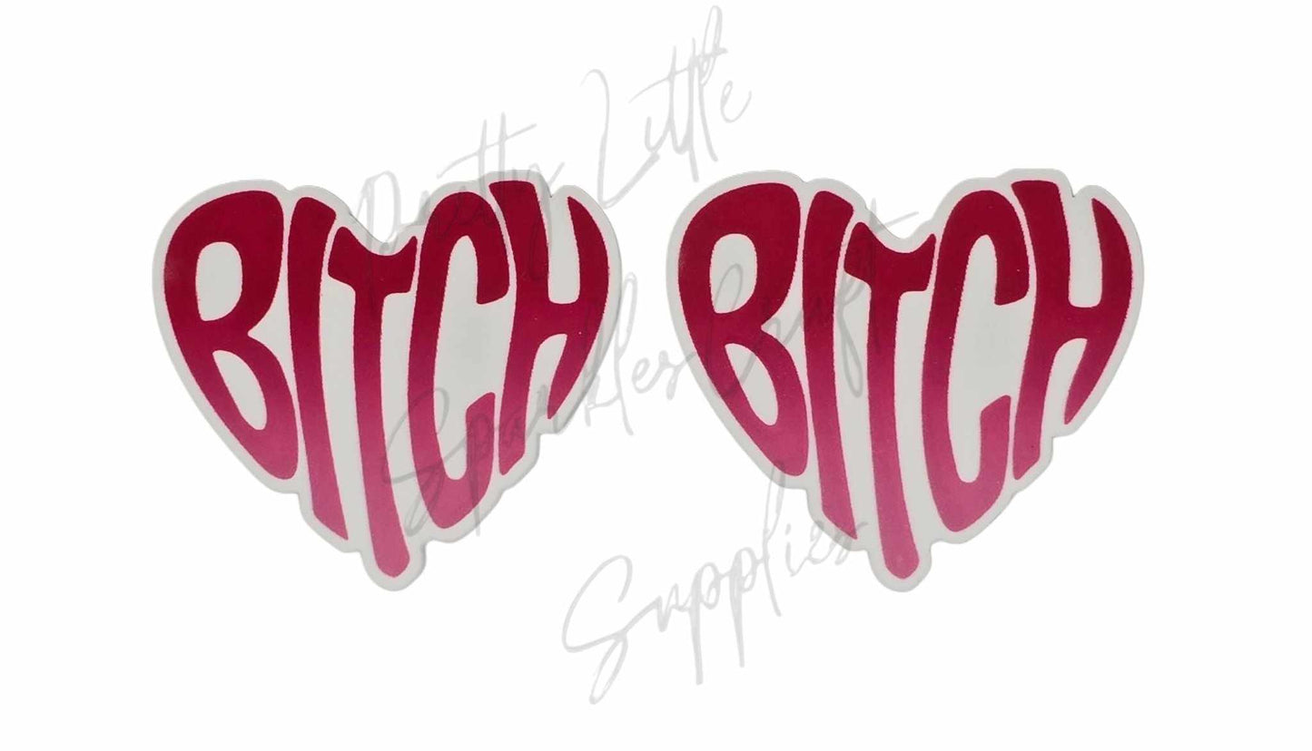 B*tch Heart