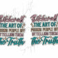 B*tchcrart The Art Of P*ssing People Off By Telling Them The Truth