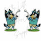 Father's Day - Bluey - Golfing Bandit Heeler