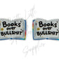 Books Over B*llshit
