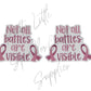 Breast Cancer - Not All Battles Are Visible