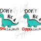 Don't be A C**tasaurus