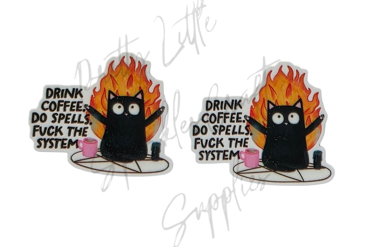 Drink Coffee Do Spells F*ck The System