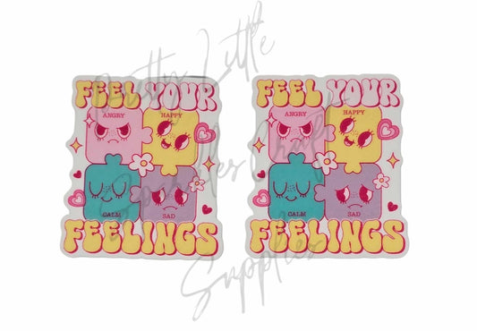 Feel Your Feelings