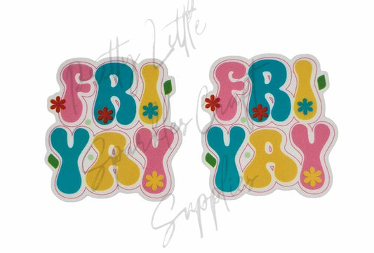 Fri Yay Flower