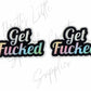 Get F*cked