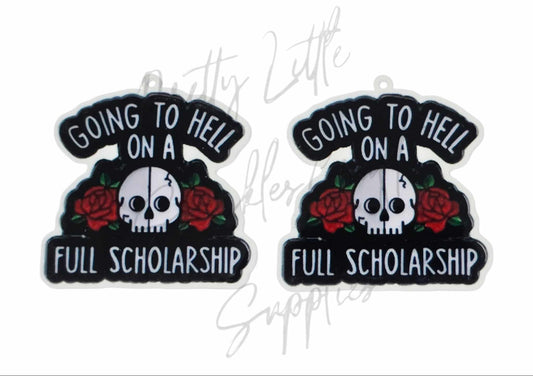 Going To Hell On A Full Scholarship