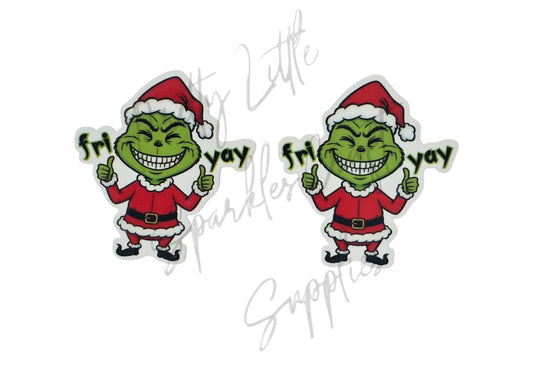 Grinch Fri Yay