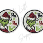 Grinch Ho Ho Ho