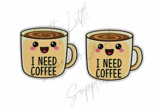 I Need Coffee