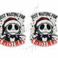 Jack Skellington - Just Waiting for Christmas