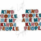Kind People Are My Kinda People