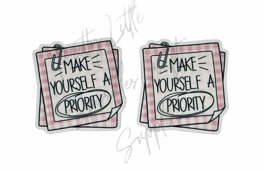 Make Yourself A Priority