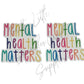 Mental Health Matters