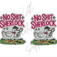 No Shit Sherlock