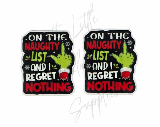On The Naughty List and I Regret Nothing