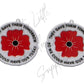 Poppy - They Gave Their Tomorrow So We Could Have Our Today (Acrylic pair with hole)
