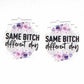 Same Bitch Different Day (last few designs)