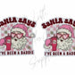 Santa Says I've Been A Baddie