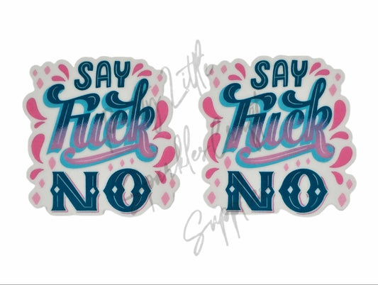 Say F*ck No