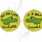 See You Later Alligator