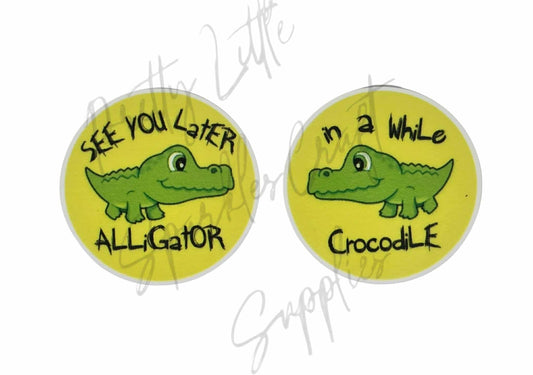 See You Later Alligator