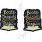 Stephen King Quote - Books Are A Uniquely Portable Magic