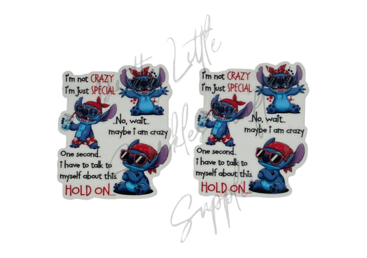 Stitch - I'm Not Crazy I'm Just Special