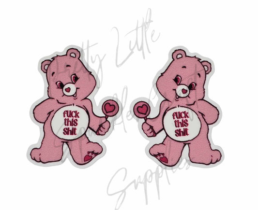 Swear Care Bear - F&ck This Sh*t
