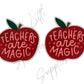 Teachers Are Magic