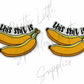 This Sh*t is Bananas