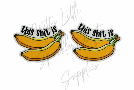 This Sh*t is Bananas